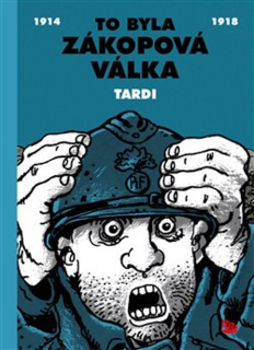 TO BYLA ZÁKOPOVÁ VÁLKA