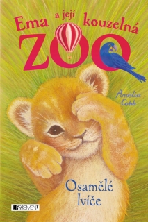 EMA A JEJÍ KOUZELNÁ ZOO - OSAMĚLÉ LVÍČE
