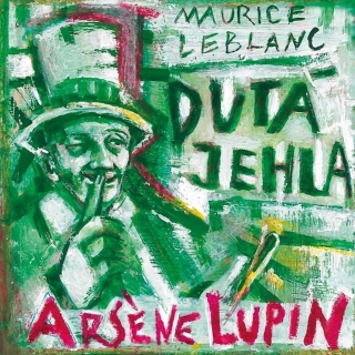 ARSENE LUPIN: DUTÁ JEHLA