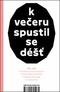 K VEČERU SPUSTIL SE DÉŠŤ