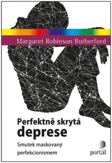PERFEKTNĚ SKRYTÁ DEPRESE