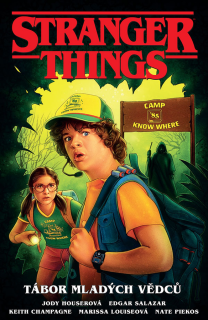 STRANGER THINGS: TÁBOR MLADÝCH VĚDCŮ