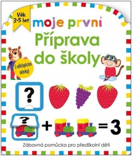 MOJE PRVNÍ PŘÍPRAVA DO ŠKOLY