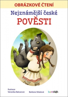 NEJZNÁMĚJŠÍ ČESKÉ POVĚSTI - OB