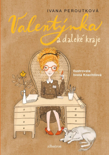 VALENTÝNKA 2 A DALEKÉ KRAJE