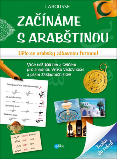 ZAČÍNÁME S ARABŠTINOU UČTE SE ARABSKY ZÁBAVNOU FORNOU!