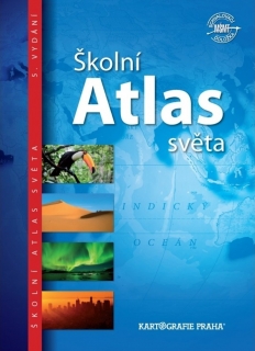 ŠKOLNÍ ATLAS SVĚTA (PRO 2. ST. ZŠ A SŠ)
