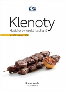 KLENOTY KLASICKÉ EVROPSKÉ KUCHYNĚ,5.VYD.