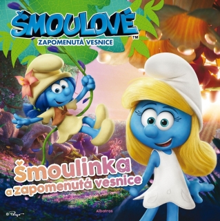 ŠMOULOVÉ:ŠMOULINKA A ZAPOMENUTÁ VESNICE