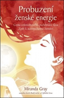 PROBUZENÍ ŽENSKÉ ENERGIE
