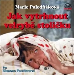CD JAK VYTRHNOUT VELRYBĚ STOLIČKU
