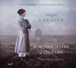 CD PORODNÍ SESTRA Z OSVĚTIMI - CDMP3