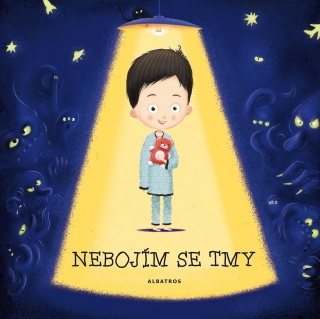 NEBOJÍM SE TMY