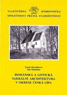 ROMÁNSKÁ A GOTICKÁ SAKRÁLNÍ ARCHITEKTURA V OKR.ČESKÁ LÍPA