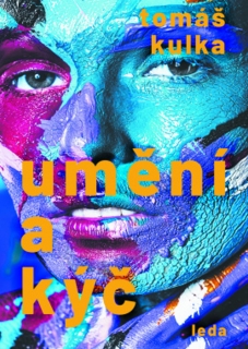 UMĚNÍ A KÝČ