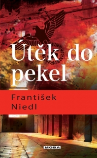 ÚTĚK DO PEKEL / 3. VYDÁNÍ