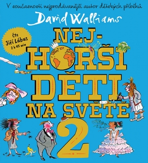 CD NEJHORŠÍ DĚTI NA SVĚTĚ 2