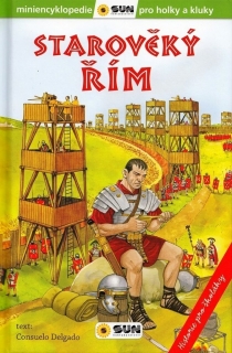 STAROVĚKÝ ŘÍM - HISTORIE PRO ŠKOLÁKY