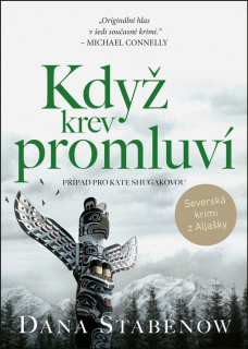KDYŽ KREV PROMLUVÍ 6 KATE SHUGAKOVÁ