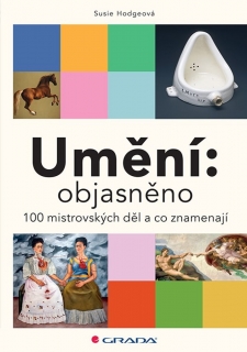 UMĚNÍ: OBJASNĚNO