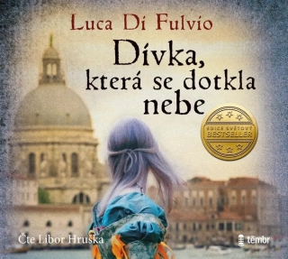 CD DÍVKA, KTERÁ SE DOTKLA NEBE - AUDIOKNIHO