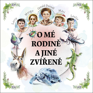 CD O MÉ RODINĚ A JINÉ ZVÍŘENĚ