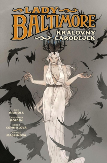 LADY BALTIMORE 1 - KRÁLOVNY ČARODĚJEK