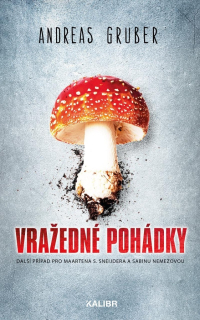 VRAŽEDNÉ POHÁDKY 3 MAARTEN S. SNEIJDER