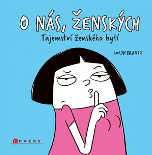 O NÁS, ŽENSKÝCH