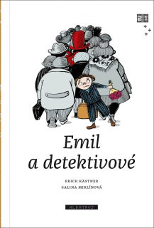 EMIL A DETEKTIVOVÉ     KNIHOVNA PRO DĚTI 21.STOLETÍ