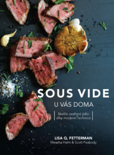 SOUS VIDE U VÁS DOMA