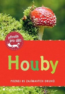 HOUBY, POZNEJ 85 ZAJÍMAVÝCH DRUHŮ