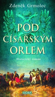 POD CÍSAŘSKÝM ORLEM