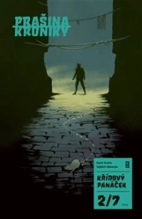 PRAŠINA: KŘÍDOVÝ PANÁČEK 2