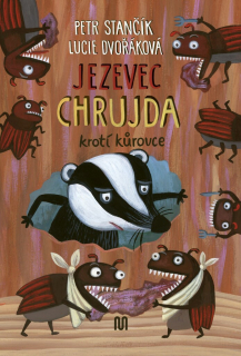 JEZEVEC CHRUJDA 9 KROTÍ KŮROVCE
