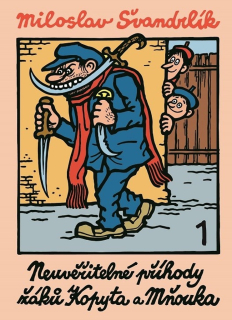 NEUVĚŘITELNÉ PŘÍHODY ŽÁKŮ KOPYTA A MŇOUKA 1.