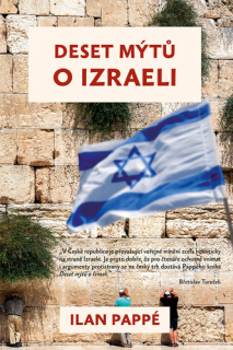 DESET MÝTŮ O IZRAELI