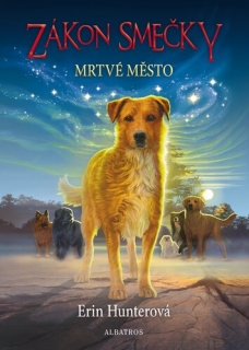 ZÁKON SMEČKY (1) - MRTVÉ MĚSTO