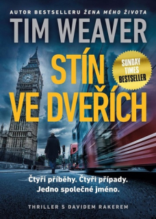 STÍN VE DVEŘÍCH 11 DAVID RAKER