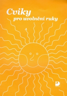 CVIKY PRO UVOLNĚNÍ RUKY