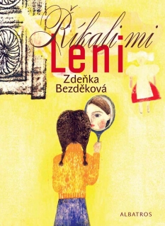 ŘÍKALI MI LENI