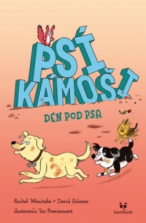 PSÍ KÁMOŠI ¦ DEN POD PSA