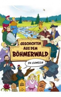 GESCHICHTEN AUS DEM BÖHMERWALD IN COMICS