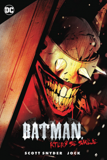 BATMAN, KTERÝ SE SMĚJE