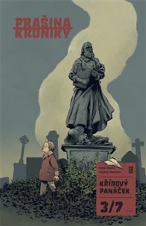 PRAŠINA: KŘÍDOVÝ PANÁČEK 3
