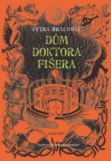 DŮM DOKTORA FIŠERA