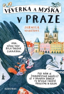 VEVERKA A MYŠKA V PRAZE