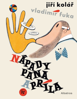 NÁPADY PANA APRÍLA - VYBLEDLÁ Z VÝLOHY SLEVA 20%