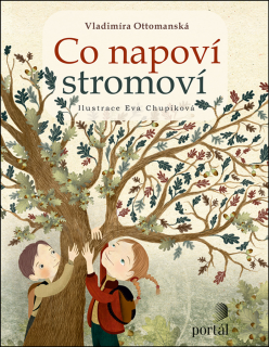 CO NAPOVÍ STROMOVÍ