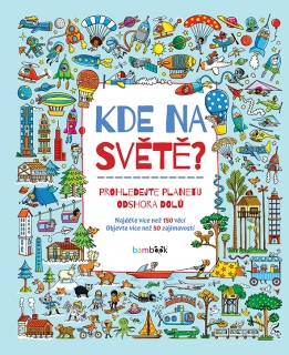 KDE NA SVĚTĚ?